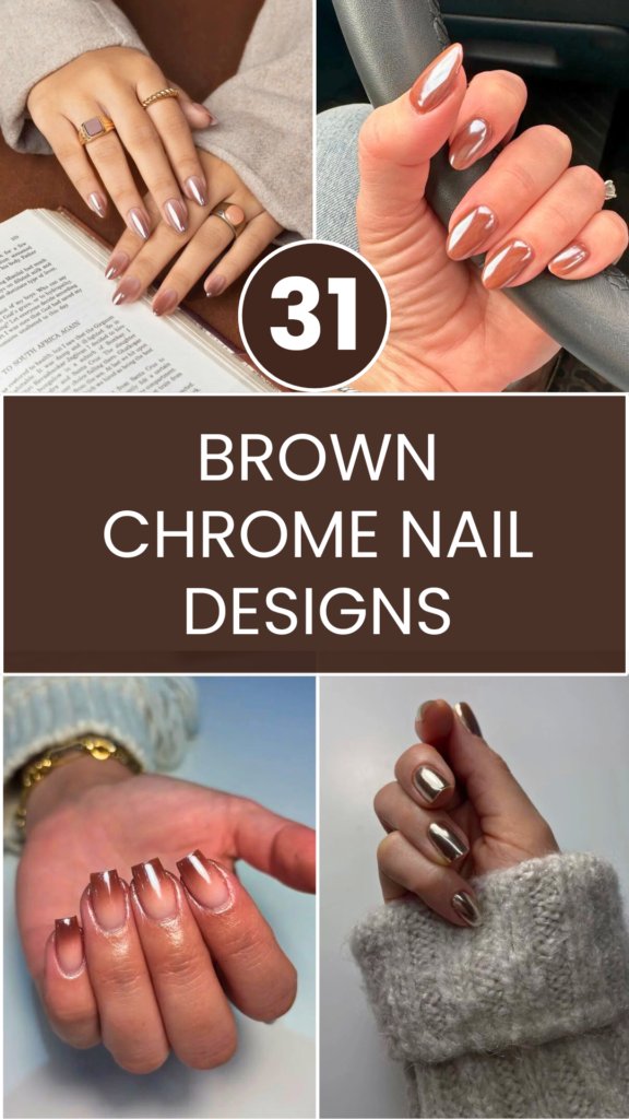 Brown Chrome Nail Designs